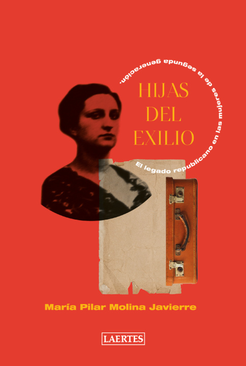 Boek Hijas del exilio MARIA PILAR MOLINA JAVIERRE