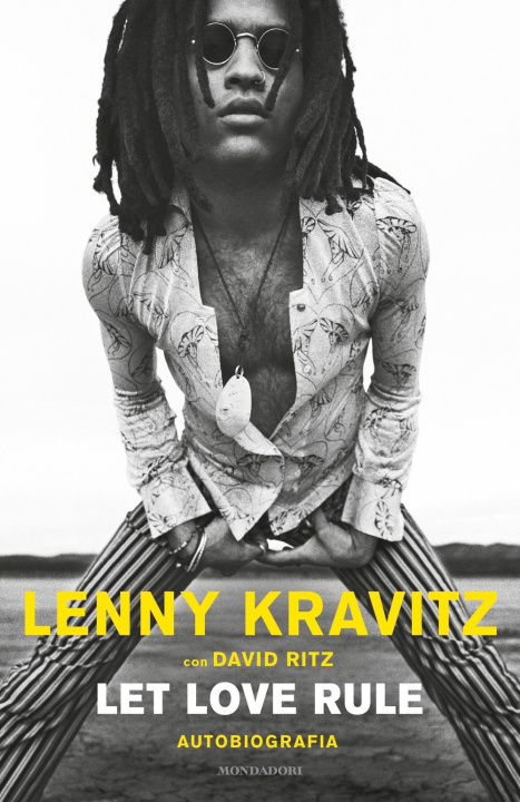 Carte Let love rule. Autobiografia Lenny Kravitz