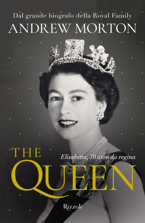 Kniha Queen. Elisabetta, 70 anni da regina Andrew Morton