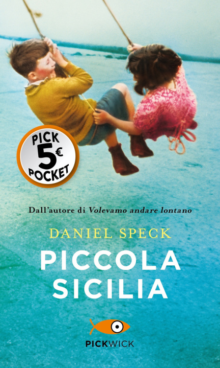 Kniha Piccola Sicilia Daniel Speck