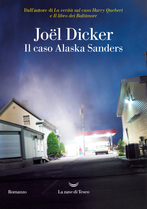 Kniha caso Alaska Sanders Joël Dicker