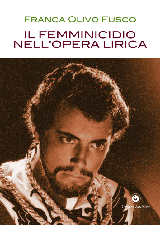 Boek femminicidio nell'opera lirica Franca Olivo Fusco
