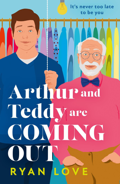 Kniha Arthur and Teddy Are Coming Out 