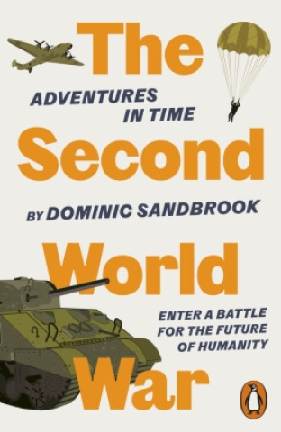 Kniha Adventures in Time: The Second World War 