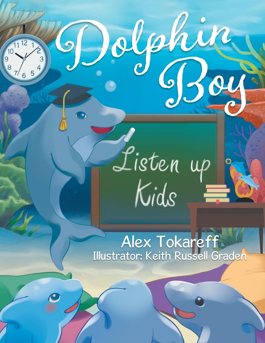Knjiga Dolphin Boy Alex Tokareff