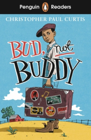 Kniha Penguin Readers Level 4: Bud, Not Buddy (ELT Graded Reader) 