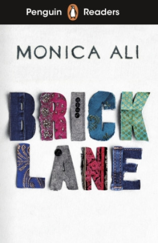 Kniha Penguin Readers Level 6: Brick Lane (ELT Graded Reader) 