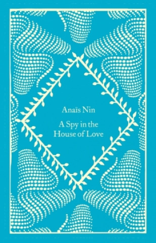 Könyv Spy In The House Of Love 