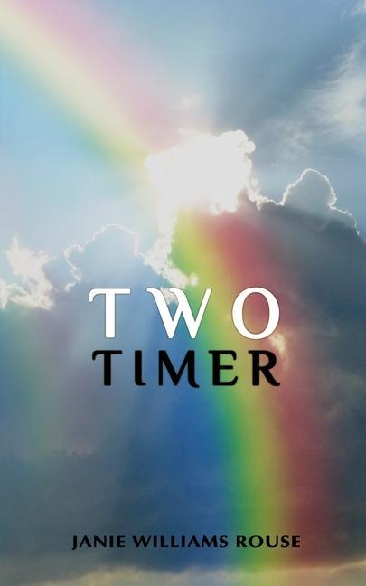 Knjiga Two Timer Janie W Rouse