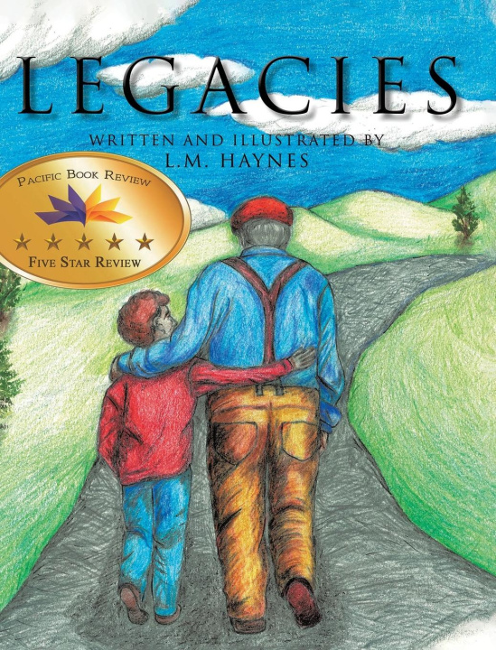 Knjiga Legacies L. M. Haynes