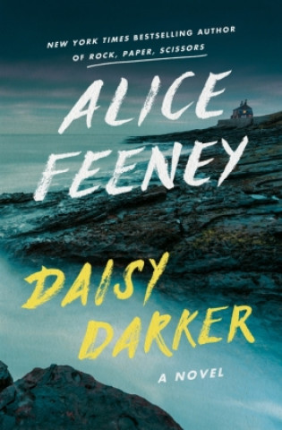 Könyv Daisy Darker Alice Feeney