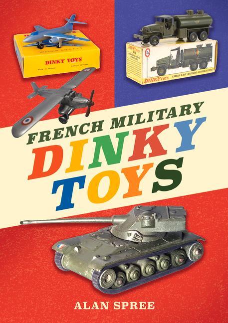 Kniha French Military Dinky Toys 