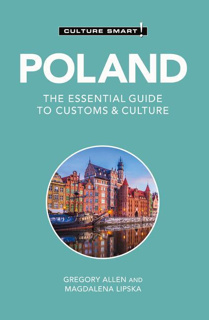 Könyv Poland - Culture Smart! Magdalena Lipska