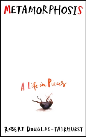 Buch Metamorphosis Robert Douglas-Fairhurst