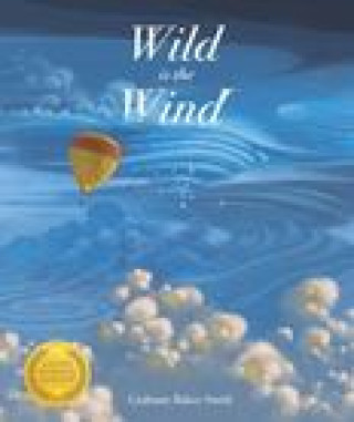 Könyv Wild is the Wind Grahame Baker-Smith