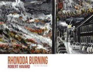 Knjiga Rhondda Burning Robert Havard