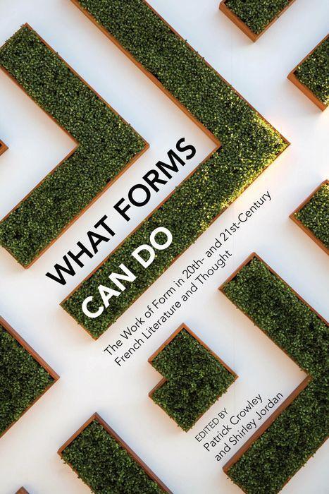 Book What Forms Can Do Patrick Crowley