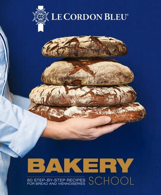 Kniha Le Cordon Bleu Bakery School 