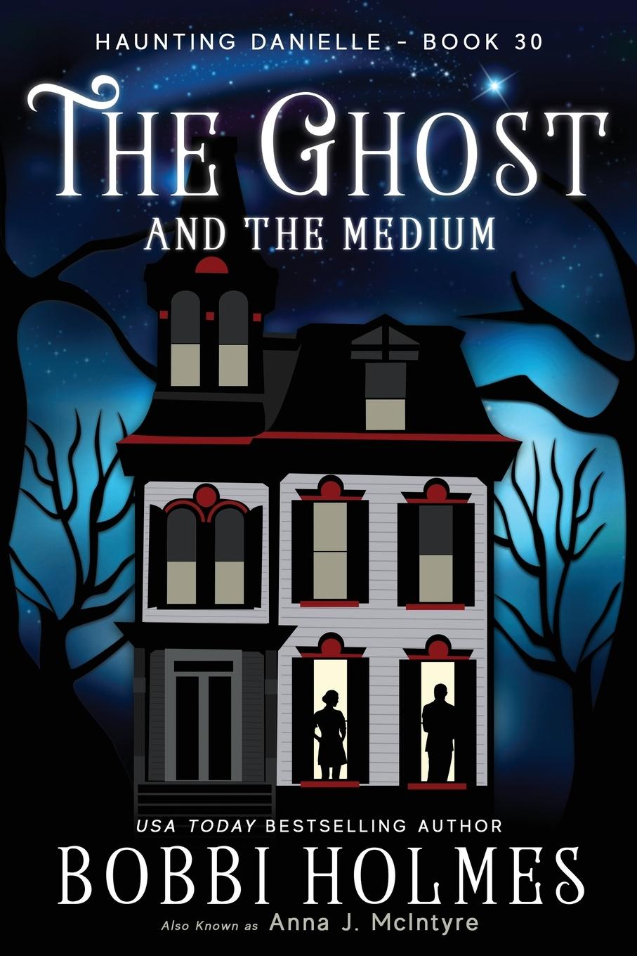 Kniha Ghost and the Medium Anna J. McIntyre