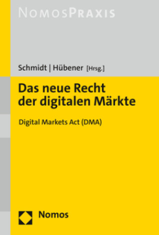 Kniha Das neue Recht der digitalen Märkte Fabian Hübener