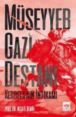 Boek Müseyyeb Gazi Destani 