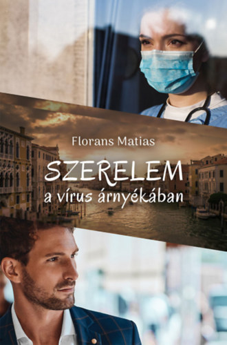 Kniha Szerelem a vírus árnyékában Florans Matias