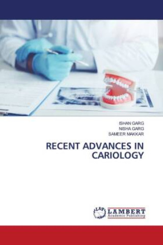 Kniha RECENT ADVANCES IN CARIOLOGY Nisha Garg