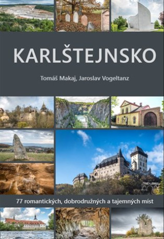 Könyv Karlštejnsko Tomáš Makaj