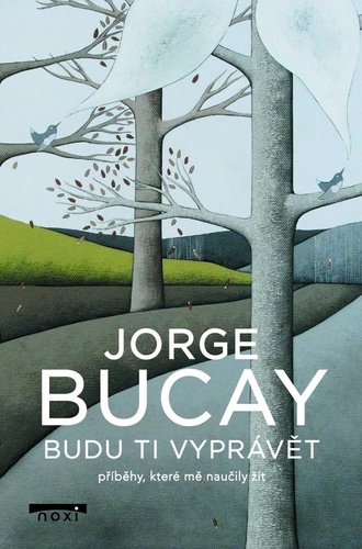 Knjiga Budu ti vyprávět příběhy Jorge Bucay
