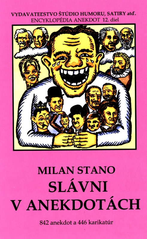 Kniha Slávni v anekdotách Milan Stano