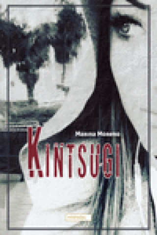 Knjiga Kintsugi MARINA MORENO AGUILAR