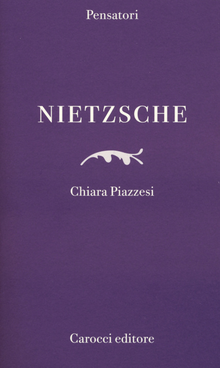 Knjiga Nietzsche Chiara Piazzesi