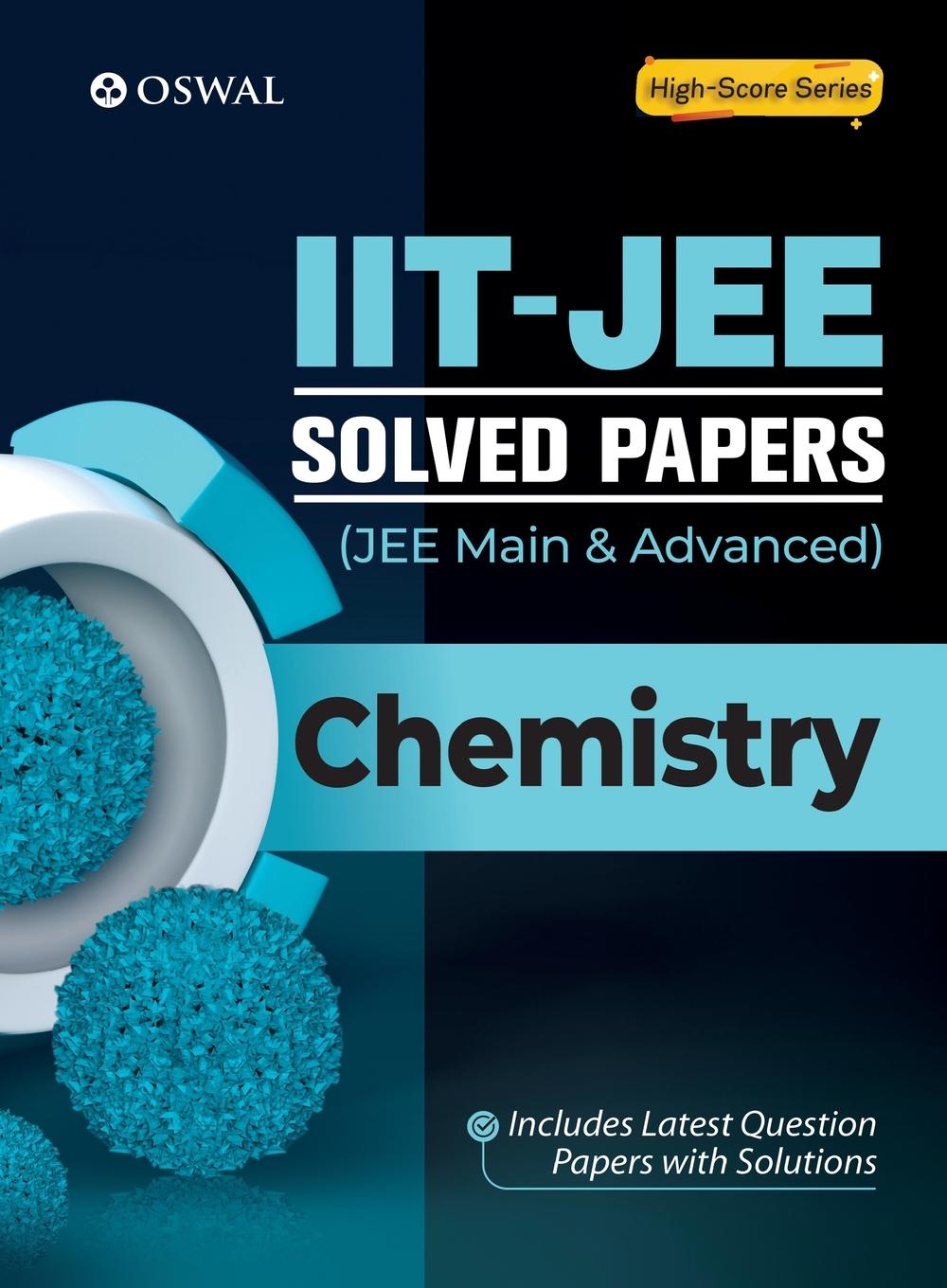 Carte IIT-JEE Solved Papers (Main & Advanced) - Chemistry 