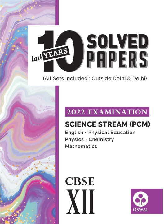 Книга 10 Last Years Solved Papers - Science (Pcm) Oswal