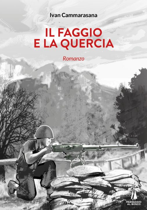 Knjiga faggio e la quercia Ivan Cammarasana