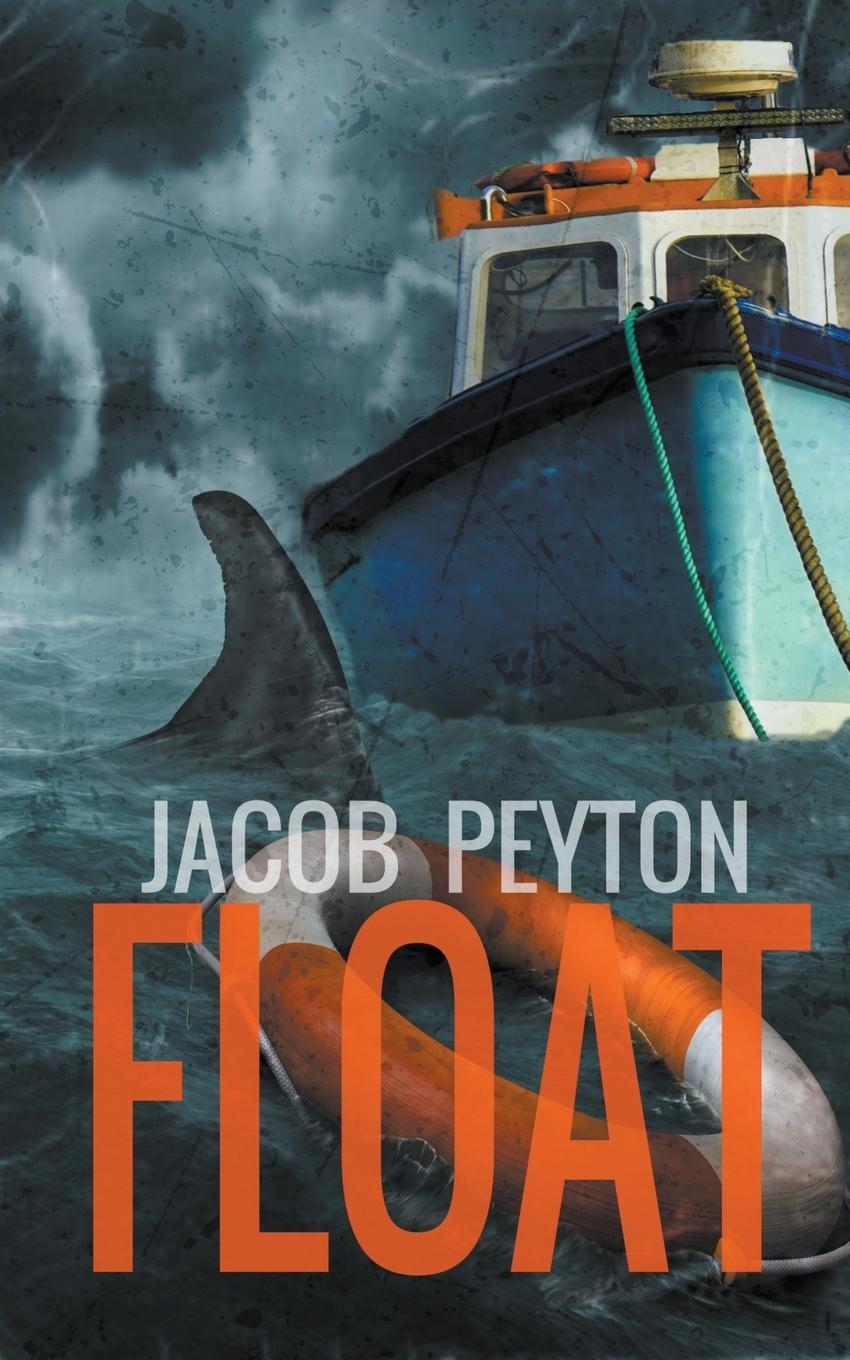 Knjiga Float Jacob Peyton
