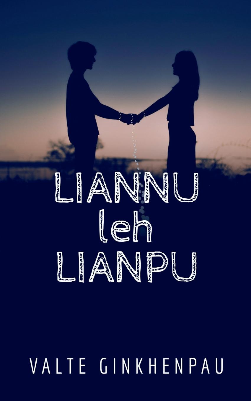 Boek Liannu Leh Lianpu Valte Ginkhenpau