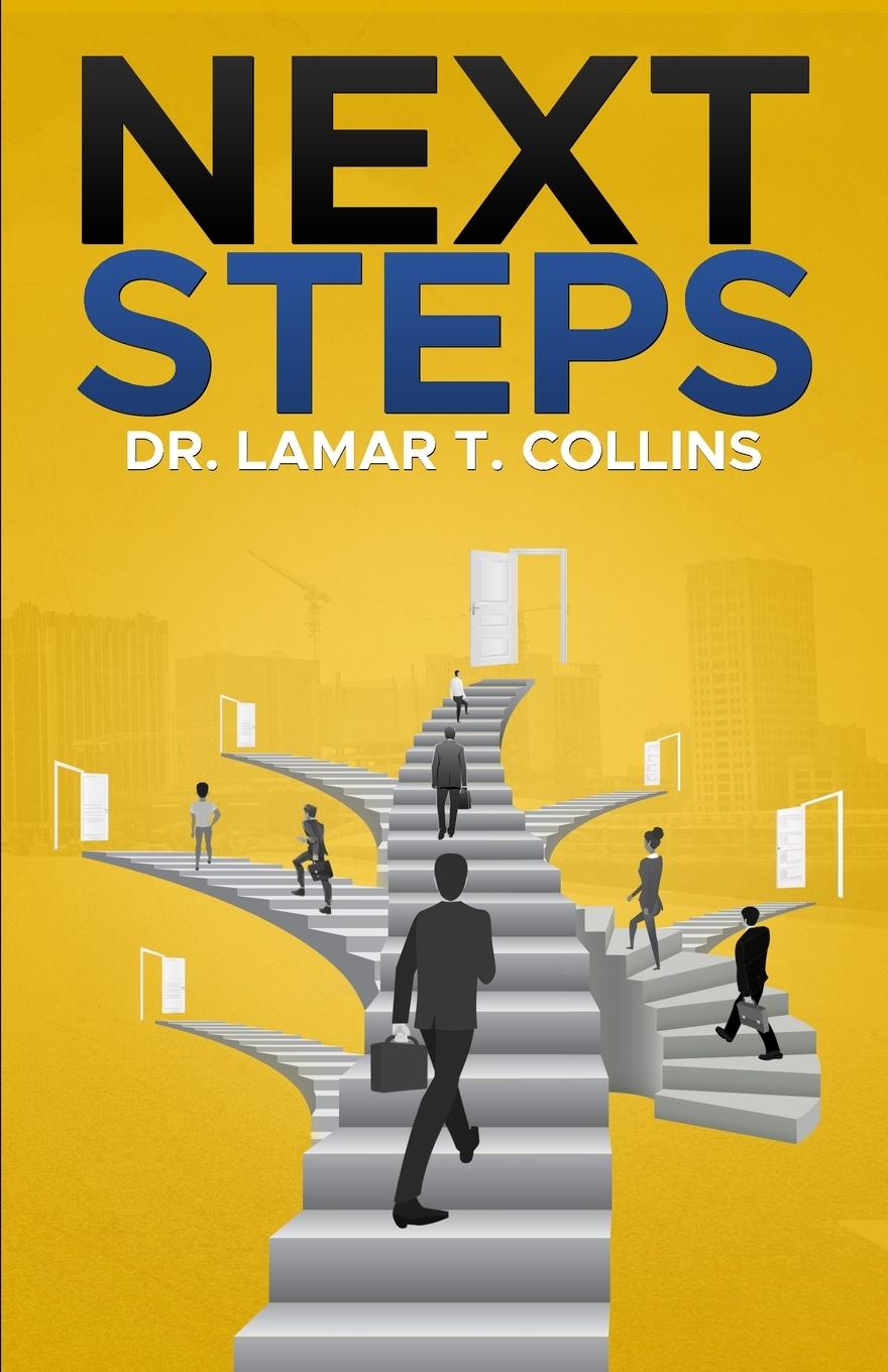 Knjiga Next Steps Dr. Lamar T Collins