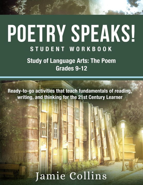 Libro Poetry Speaks! Student Workbook Jamie Collins