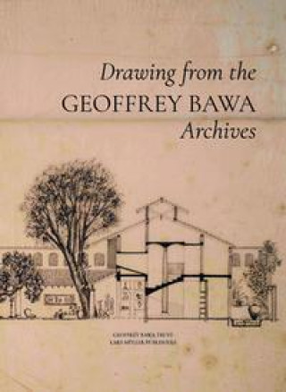 Carte Drawing from the Geoffrey Bawa Archives /anglais 