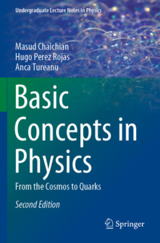 Könyv Basic Concepts in Physics Masud Chaichian