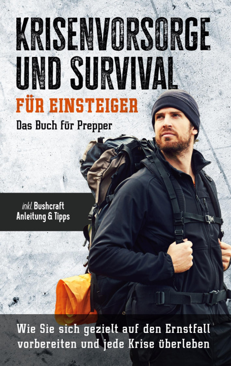 Книга Krisenvorsorge und Survival fur Einsteiger 