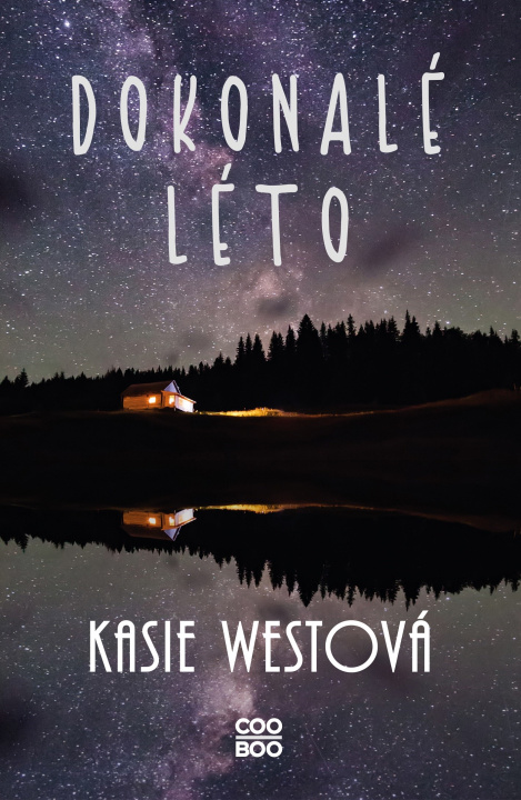 Книга Dokonalé léto Kasie Westová
