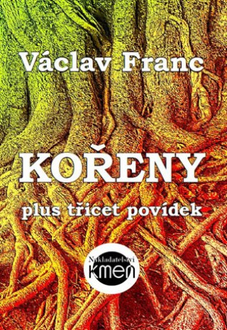 Book Kořeny Václav Franc