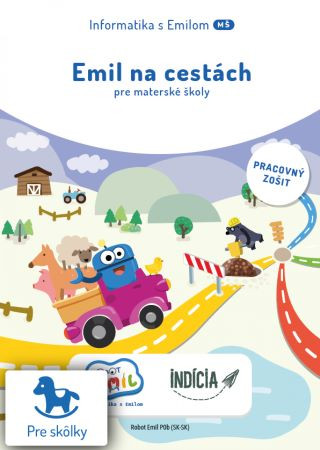 Kniha Emil na cestách - Informatika s Emilom (pracovný zošit) Daniela Bezáková
