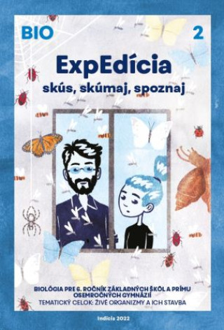Kniha ExpEdícia 6. Biológia - Pracovná učebnica 2 Romana Schubertová
