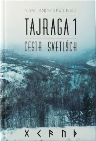 Könyv Tajraga 1 Ivan Andrjuščenko