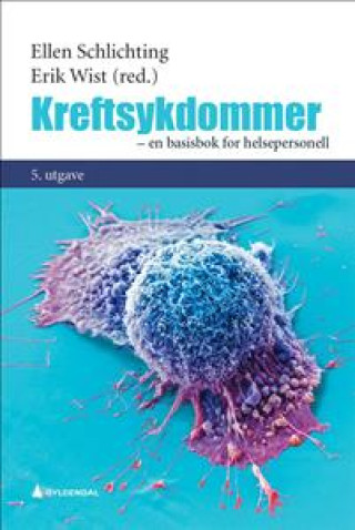Kniha Kreftsykdommer. en basisbok for helsepersonell 