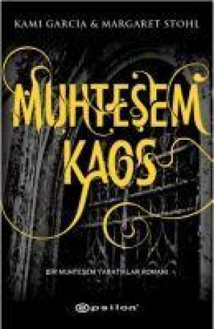 Knjiga Muhtesem Kaos Margaret Stohl