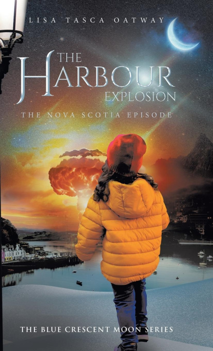 Knjiga Harbour Explosion Lisa Tasca Oatway